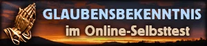 Glaubensbekenntnis im Selbsttest